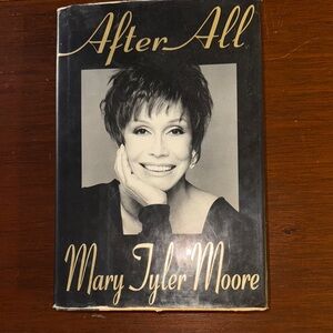 After All by Mary Tyler Moore Hardcover Book (1995)